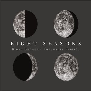 Eight Seasons: Astor Piazzolla - Four Seasons of Buenos Aires; Vivaldi - Four Seasons