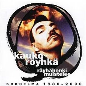 Räyhähenki muistelee: Kokoelma 1980–2000