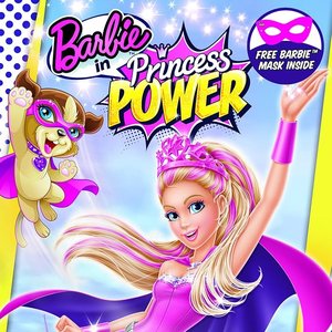 Barbie in Princess Power (Music from the Motion Picture)