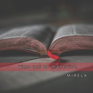 Vino Azi La Mântuire