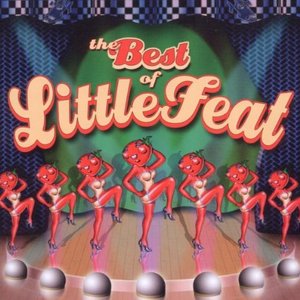 The Best of Little Feat (Remastered)