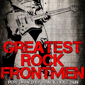 Greatest Rock Frontmen