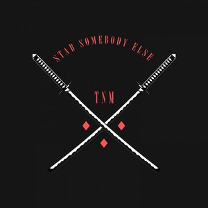 Stab Somebody Else