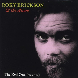 Roky Erickson and The Aliens - Roky Erickson & The Aliens - Zortam Music