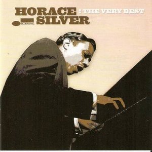 The Very Best: Horace Silver