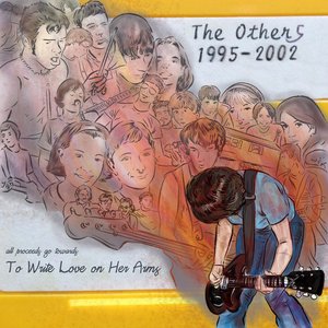 The Others Discography: A Benefit for to Write Love on Her Arms