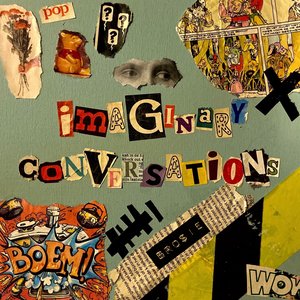 Imaginary Conversations