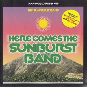 Here Comes the Sunburst Band