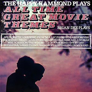 The Happy Hammond Plays All Time Great Movie Themes