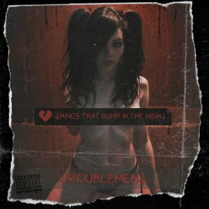 Things That Bump In The Night - EP