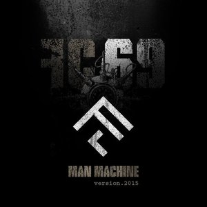 Man Machine (Version.2015)