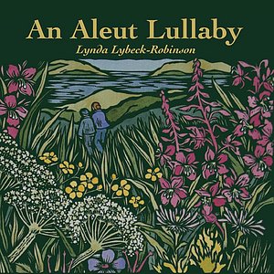 An Aleut Lullaby