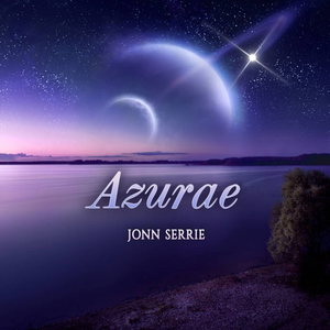 Jonn Serrie - Azurae - Zortam Music