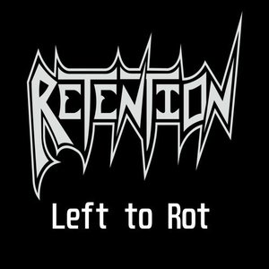 Left to Rot