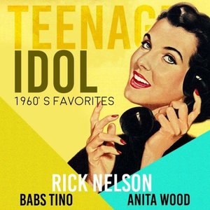 Teenage Idol (1960's Favorites)