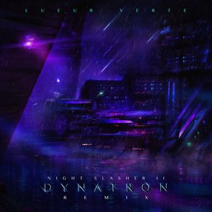 Night Slasher II (Dynatron Remix)