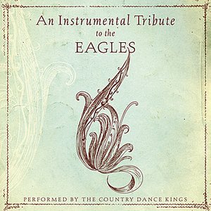 An Instrumental Tribute to the Eagles