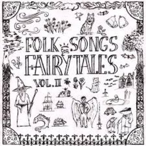 Folk Songs for Fairy Tales, Vol. II