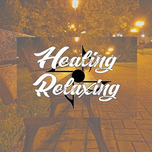 Healing Relaxing5