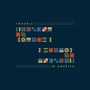 Trouble In America - Single