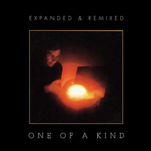 One of a Kind: Expanded & Remixed