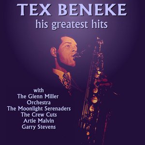 Tex Beneke His Greatest Hits