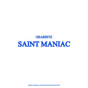 Saint Maniac - Single