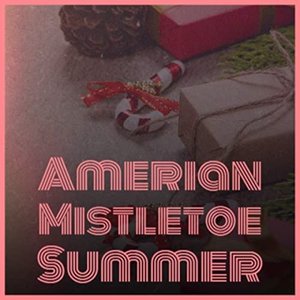 Amerian Mistletoe Summer