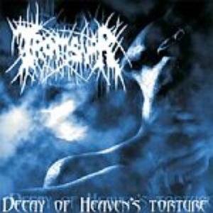 Decay Of Heaven's Torture