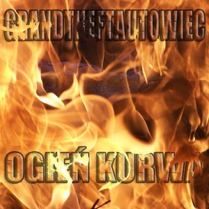 Ogień kurwa
