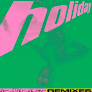 Holiday (Remixes)