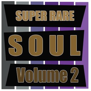 Super Rare Soul, Vol. 2