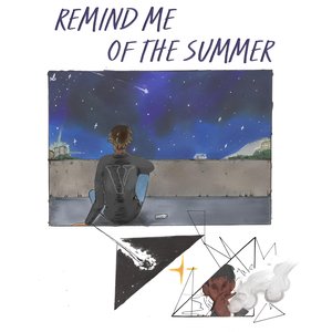 Remind Me Of The Summer