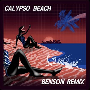 Calypso Beach (Benson Remix) - Single