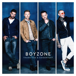 Boyzone - Thank You & Goodnight - Zortam Music