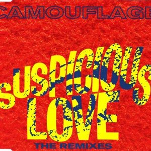 Suspicious Love - The Remixes