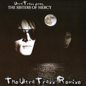 “The Sisters Of Mercy - The UltraTraxx Remixe”的封面