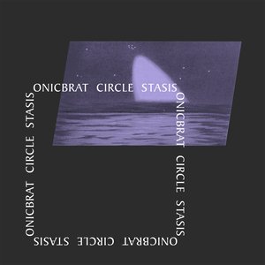 Circle / Stasis