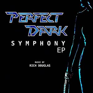 Perfect Dark Symphony