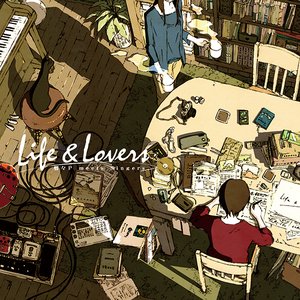 Life & Lovers / 蝶々P meets Singers