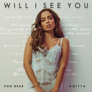 Will I See You (feat. Anitta) - Single