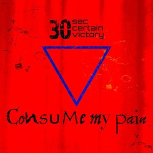 Consume my pain