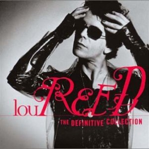 Lou Reed - Lou Reed: The Definitive Collection - Zortam Music