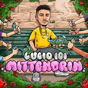 MITTENDRIN [Explicit]