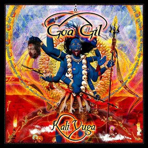 Goa Gil / Kali Yuga