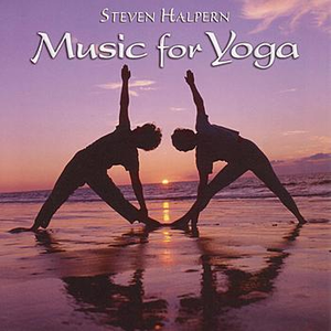 Steven Halpern - Music For Yoga - Zortam Music