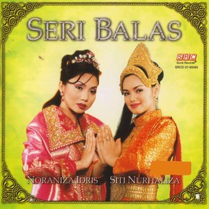 Seri Balas (Noraniza Idris & Siti Nurhaliza)