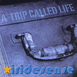 A Trip Called Life