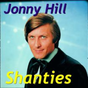 Jonny Hill - Shanties Mit Jonny Hill - Zortam Music