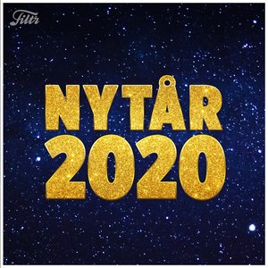 NYTÅR 2020 FESTEN - MUSIKKEN TIL NYTÅRSFESTEN